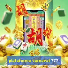 plataforma carnaval 777